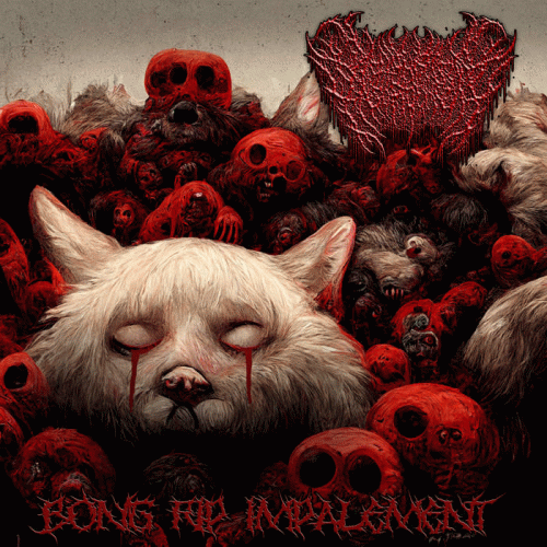 Dismembered Engorgement : Bong Rip Impalement